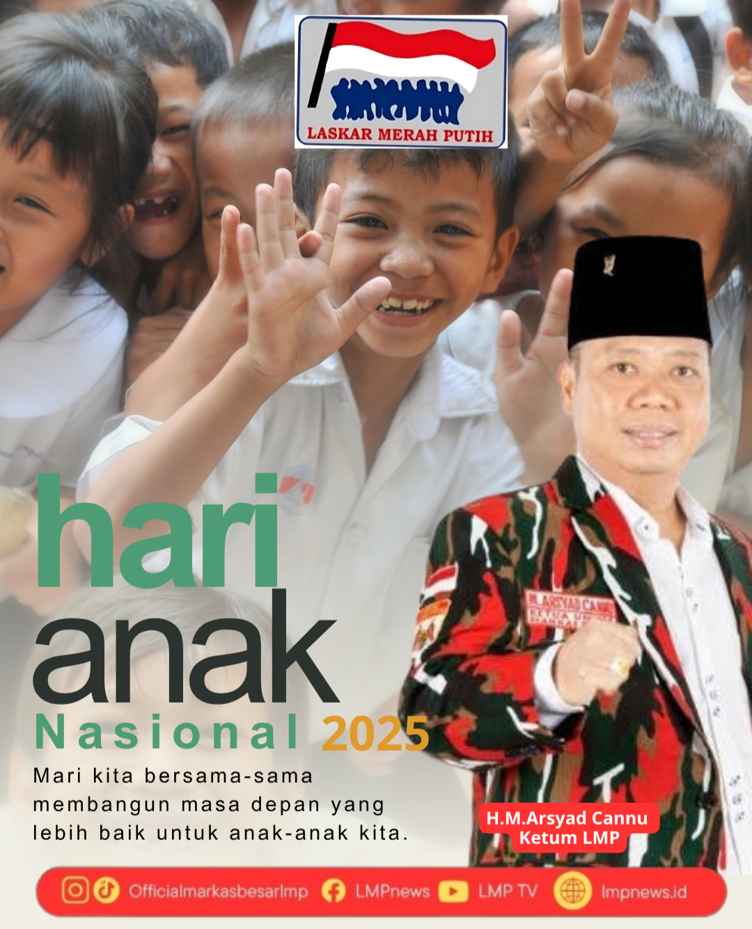 Hari Anak Nasional 2025: Mencetak Generasi Masa Depan Yang Memiliki Daya Saing Tinggi.